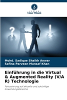 Einführung in die Virtual & Augmented Reality (V/A R) Technologie (German Edition) 6208099242 Book Cover