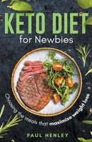 Keto Diet for Newbies B0CCQ17LZ7 Book Cover