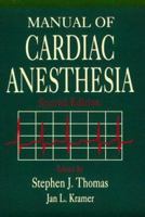 Manual of Cardiac Anaesthesia 0443085803 Book Cover