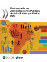 Panorama de Las Administraciones P?blicas: Am?rica Latina Y El Caribe 2017 9264266380 Book Cover