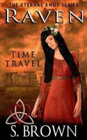 Raven: Time Travel 1386344958 Book Cover
