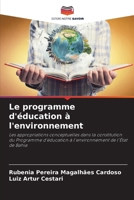 Le programme d'éducation à l'environnement (French Edition) 6208222451 Book Cover