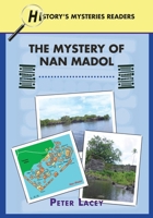 The Mystery of Nan Madol 1956159568 Book Cover