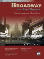 Broadway for Solo Singers: Contemporary Arrangements of 10 Broadway Favorites 0739049542 Book Cover