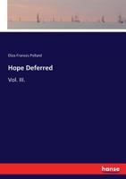 Hope Deferred 3337241891 Book Cover