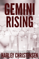 Gemini Rising 1480195332 Book Cover