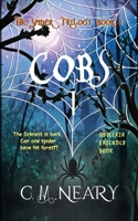 COBS 1: The Spider Trilogy (Dyslexia Friendly Reading Books for Kids Age 8-12 Book 1) 1916527000 Book Cover