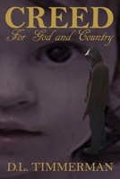 For God & Country: A Creed Novel 1980923612 Book Cover