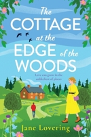 The Cottage at the Edge of the Woods 1835332706 Book Cover
