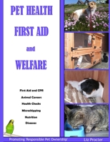 Pet Health, First Aid And Welfare 1471787257 Book Cover