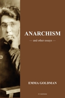 Anarchism and other Essays: Easy to Read Layout B0DWHCLC8T Book Cover