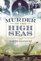 Murder on the High Seas 1781551189 Book Cover