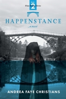 Happenstance 1950495663 Book Cover