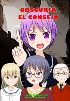 Obscuria: El consejo (Spanish Edition) B0CMXTF6P5 Book Cover