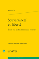 Souverainete Et Liberte: Etude Sur Les Fondements Du Pouvoir 2406097390 Book Cover