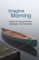 Imagine Morning 1935238450 Book Cover
