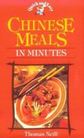 Quick and Easy Chinese Meals in Minutes (Quick & Easy) 0572021860 Book Cover