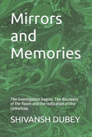 Mirrors and Memories: The investigation begins. The discovery of the Room and the realization of the coma/trap. (THE FRACTURE PROTOCOL) B0GHG863F8 Book Cover