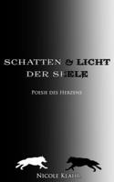 Schatten und Licht der Seele: Poesie des Herzens B08R4FTX9D Book Cover