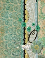 O Crochet Journal: Crocheting Design Tracker Log - Pattern and Crochet Stitches Planner - Monogrammed Notebook to Write in My Favorite Crochet Projects 1711883913 Book Cover