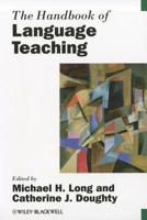 The Handbook of Language Teaching 1444350021 Book Cover