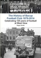The History of Bacup Football Club 129199307X Book Cover