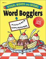 Word Bogglers: Visual Words and Idioms 1593631472 Book Cover
