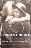 The Longest Night: The Bombing of London on May 10, 1941 0425211835 Book Cover