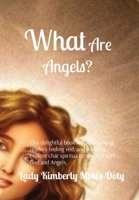 What Are Angels? B0CVNNJ8WZ Book Cover