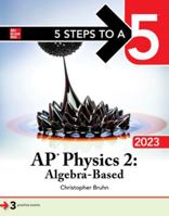 5 Steps to a 5: AP Physics 2: Algebra-Based 2023 1264506090 Book Cover