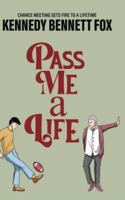 Pass Me a Life 1923289926 Book Cover