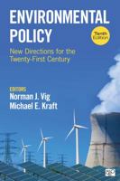 Environmental Policy: New Directions for the Twenty-first Century 1506383467 Book Cover