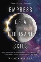 Empress of a Thousand Skies 1101999101 Book Cover