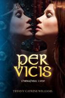 Per Vicis 146797370X Book Cover