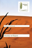 Douleur et Espoir 3639638077 Book Cover