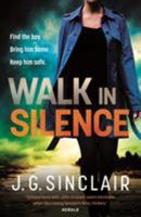 Walk in Silence 0571326641 Book Cover