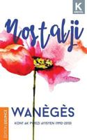Nostalji: Kont AK Pwezi Ayisyen (1992-2013) 1944556885 Book Cover