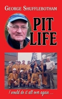 Pit Life: I would do it all over again ... 1911589628 Book Cover