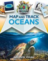 Map and Track Oceans 0778753816 Book Cover