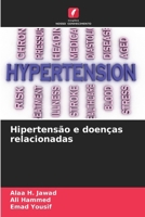 Hipertensão e doenças relacionadas 6207342704 Book Cover