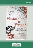 Hostage to Fortune 074902478X Book Cover