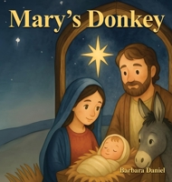 Mary's Donkey B0GH9JWLCN Book Cover