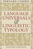 Language Universals and Linguistic Typology: Syntax and Morphology 0226114341 Book Cover