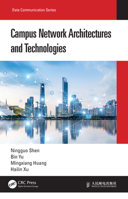 Campus Network Architectures and Technologies 036769574X Book Cover