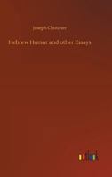 Hebrew Humour and Other Essays 1021417335 Book Cover