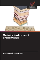Metody badawcze i prezentacja (Polish Edition) 6208668026 Book Cover