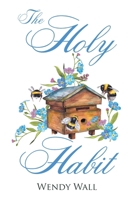 The Holy Habit B0H1TNW69D Book Cover