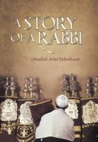 A Story of a Rabbi 1449728324 Book Cover