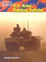 U. S. Army Fighting Vehicles (U.S. Armed Forces) 1403401896 Book Cover