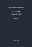 Die Alteren Griechischen Katenen Zum Buch Hiob (Patristische Texte Und Studien) 3110144832 Book Cover